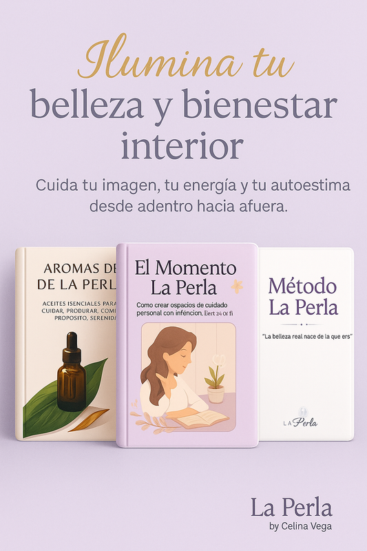 Experiencia La Perla E-book de Belleza Natural y Autoestima Femenina