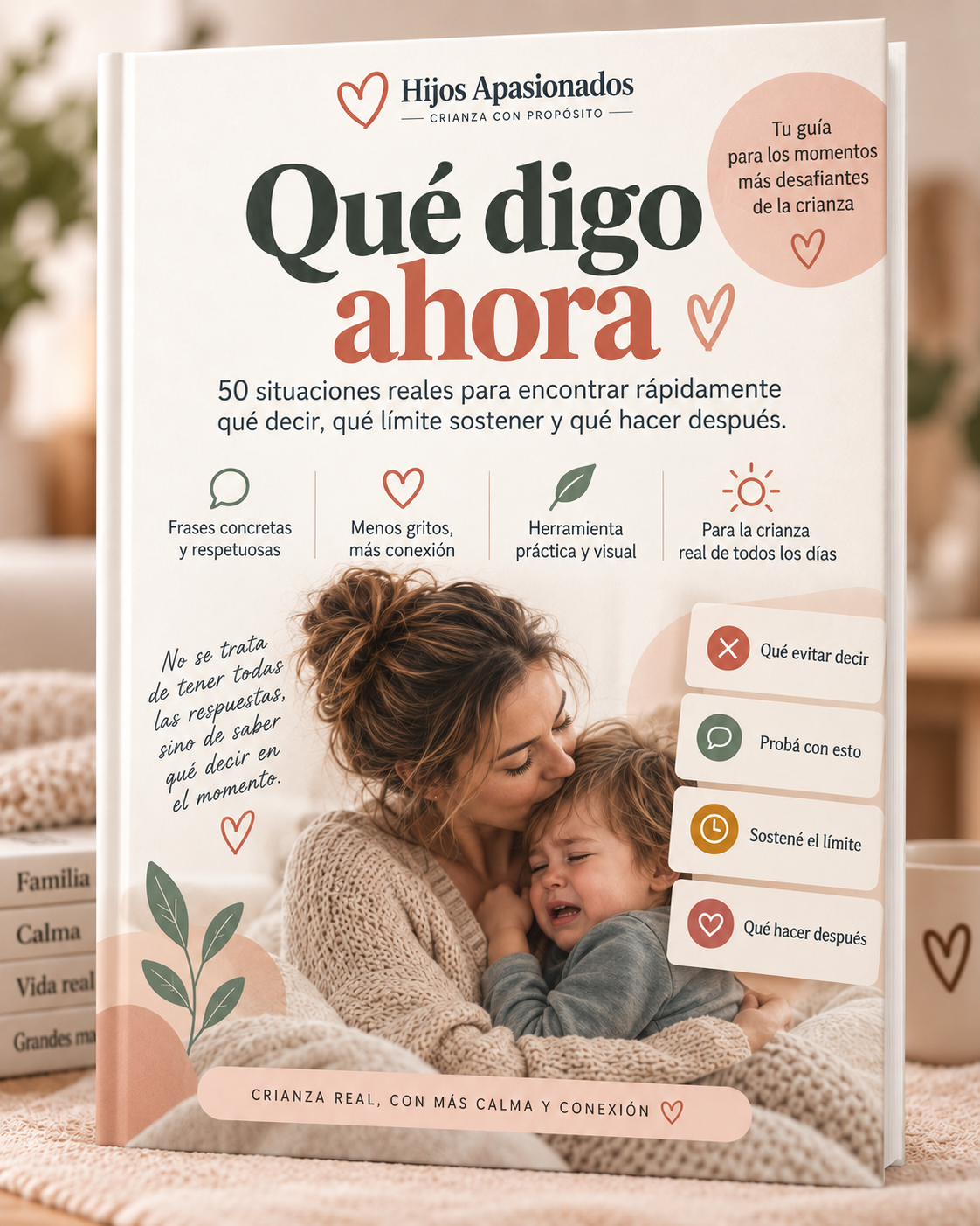 Qué digo ahora - Hijos Apasionados